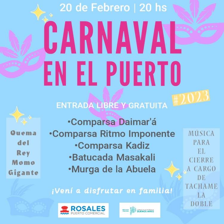 Este fin de semana se viene el Carnaval 2023 en Puerto Rosales
