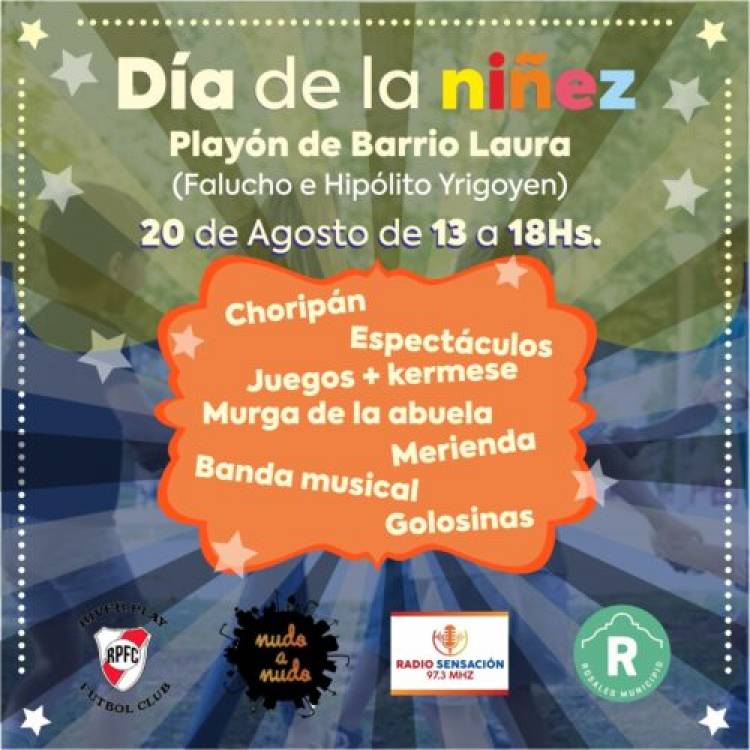 El domingo 20 de agosto se celebrará el “Día de la niñez” en el Playón Municipal de Barrio Laura