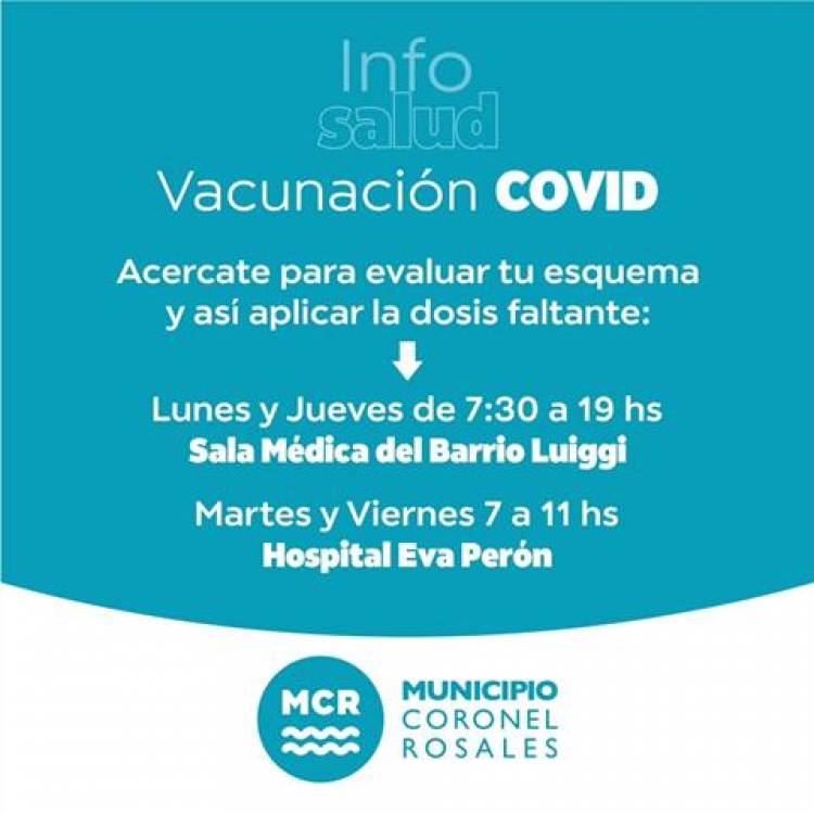El Municipio de Coronel Rosales informa que se encuentran disponibles dosis de vacunas contra el Covid
